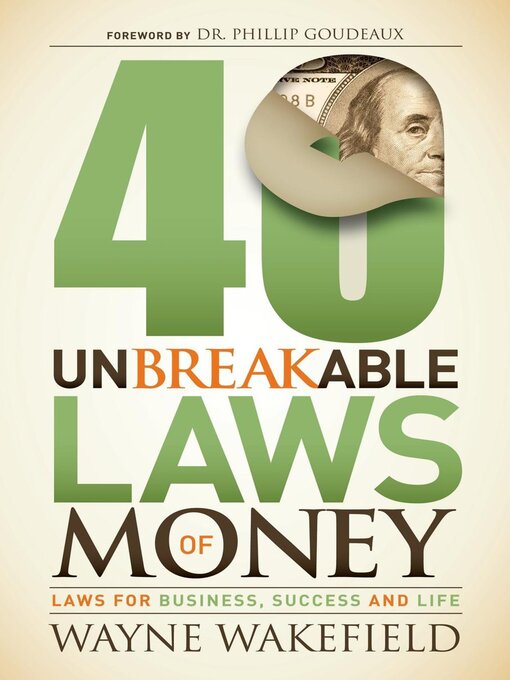 Title details for 40 Unbreakable Laws of Money by Wayne Wakefield - Available